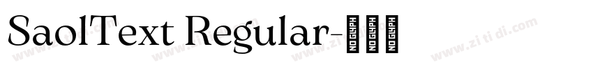 SaolText Regular字体转换